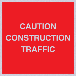 CAUTION CONSTRUCTION TRAFFIC